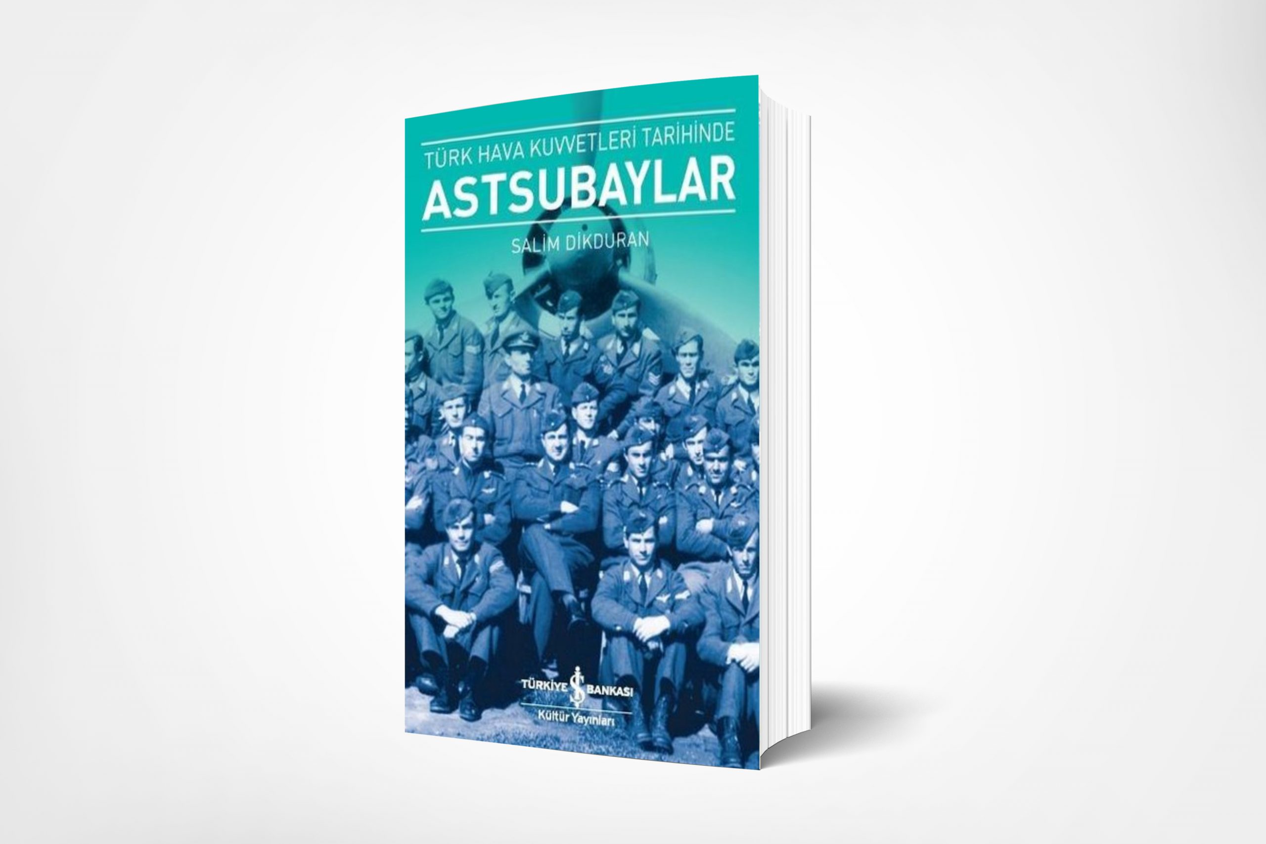 Türk Hava Kuvvetleri Tarihinde Astsubaylar (Petty Officers in the History of the Turkish Air Force)